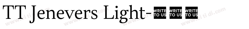 TT Jenevers Light字体转换